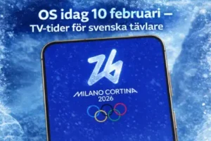 OS Idag 10 februari. Tv tider för svenska tävlare